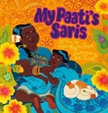 Cover: My Paati's Saris - Penguin Young Readers