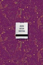 Cover: Burn After Writing (Celestial 2.0) - Penguin Young Readers