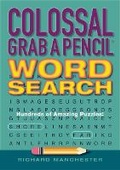 Cover: Colossal Grab a Pencil Word Search - Bristol Park Books