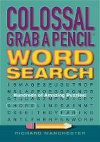 Enlarge image Cover: Colossal Grab a Pencil Word Search - Bristol Park Books