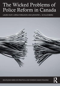 Abbildung von: The Wicked Problems of Police Reform in Canada - Routledge