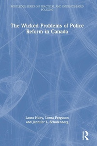 Abbildung von: The Wicked Problems of Police Reform in Canada - Routledge