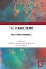 Cover: The Plague Years - Routledge