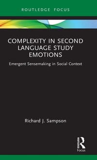 Enlarge image Cover: Complexity in Second Language Study Emotions - Routledge