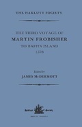 Cover: The Third Voyage of Martin Frobisher to Baffin Island, 1578 - Routledge