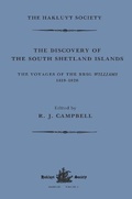 Cover: The Discovery of the South Shetland Islands / The Voyage of the Brig Williams, 1819-1820 and The Journal of Midshipman C.W. Poynter - Routledge