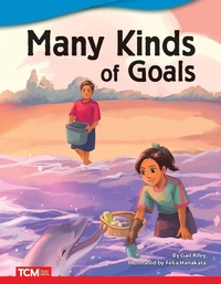 Enlarge image Cover: Many Kinds of Goals - Teacher Created Materials, Inc