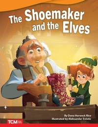 Enlarge image Cover: The Shoemaker and Elves - Teacher Created Materials, Inc