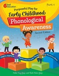 Cover: Purposeful Play for Early Childhood Phonological Awareness - Shell Educational Publishing