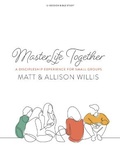 Cover: MasterLife Together Bible Study Book - LifeWay Christian Resources