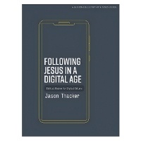 Enlarge image Cover: Following Jesus in a Digital Age Bible Study Book - LifeWay Christian Resources