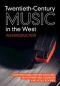 Cover: Twentieth-Century Music in the West - Cambridge University Press