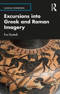 Abbildung von: Excursions into Greek and Roman Imagery - Routledge