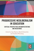 Cover: Progressive Neoliberalism in Education - Routledge