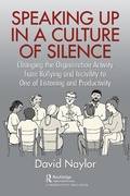 Cover: Speaking Up in a Culture of Silence - Productivity Press