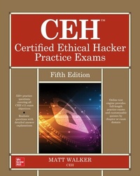 Abbildung von: CEH Certified Ethical Hacker Practice Exams, Fifth Edition - McGraw Hill LLC