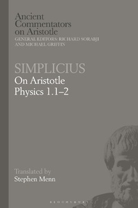 Enlarge image Cover: Simplicius: On Aristotle Physics 1.1-2 - Bloomsbury Academic