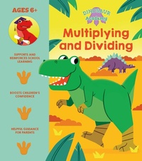 Enlarge image Cover: Dinosaur Academy: Multiplying and Dividing - Arcturus Editions