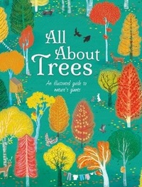 Enlarge image Cover: All about Trees - Arcturus Editions