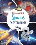 Cover: Children's First Space Encyclopedia - Arcturus Editions
