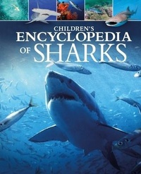 Abbildung von: Children's Encyclopedia of Sharks - Arcturus Editions