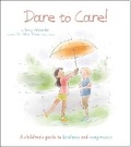 Cover: Dare to Care! - Arcturus Editions