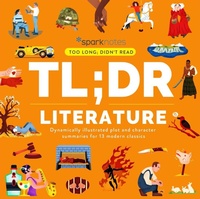 Enlarge image Cover: TL;DR Literature - Sparknotes