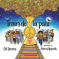 Cover: Train de la Paix - Scholastic Canada Ltd