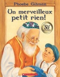 Cover: Un Merveilleux Petit Rien! - Scholastic Canada Ltd