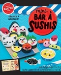 Cover: Klutz: Mini-Bar A Sushis - Scholastic Canada Ltd
