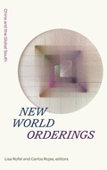 Cover: New World Orderings - Duke University Press