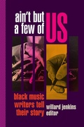 Cover: Ain't but a Few of Us - Duke University Press