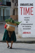 Cover: Unraveling Time - University of Texas Press