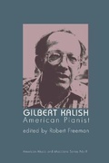 Cover: Gilbert Kalish, American Pianist - Pendragon Press