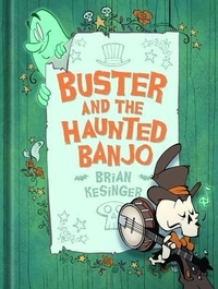 Enlarge image Cover: Buster and the Haunted Banjo - Baby Tattoo Books