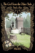 Cover: The Girl From the Other Side: Siuil, a Run Deluxe Edition I (Vol. 1-3 Hardcover Omnibus) - Seven Seas Entertainment, LLC