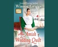 Cover: Her Amish Wedding Quilt - Oasis Audio