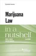 Cover: Marijuana Law in a Nutshell - West Academic Press