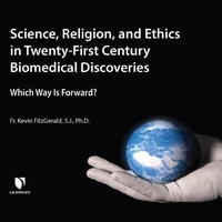 Enlarge image Cover: Science, Religion, and Ethics in Twenty-First Century Biomedical Discoveries - Learn25