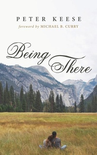 Enlarge image Cover: Being There - Resource Publications (CA)