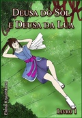 Cover: Deusa do Sol e Deusa da Lua - Babelcube Inc.