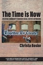 Cover: The Time is Now - Information Age Publishing