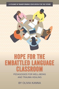 Enlarge image Cover: Hope for the Embattled Language Classroom - Information Age Publishing