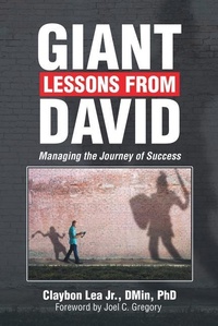 Enlarge image Cover: Giant Lessons from David - WestBow Press