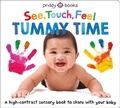Cover: See Touch Feel: Tummy Time - Priddy Books Us