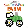 Cover: See Touch Feel: Farm - Priddy Books Us