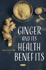 Bild: Ginger and its Health Benefits - Nova Science Publishers Inc