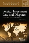 Cover: Foreign Investment Law and Disputes - West Academic Press