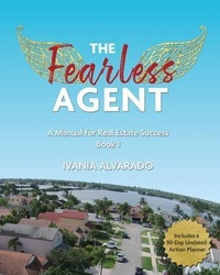 Abbildung von: The Fearless Agent - Ivania Alvarado