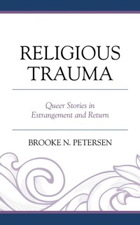 Enlarge image Cover: Religious Trauma - Lexington Books